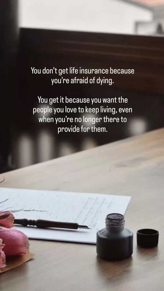 You may not be there to provide for them in the future. Life insurance helps make sure they’ll still be taken care of.